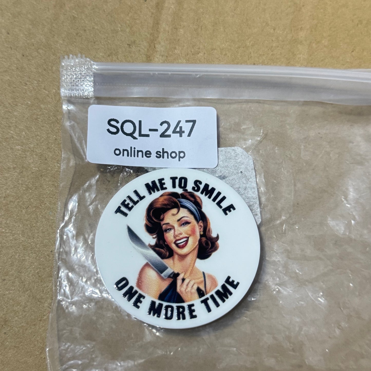 Sayings Theme Acrylics for Badge Reels/Keychains/Pop Sockets ect.