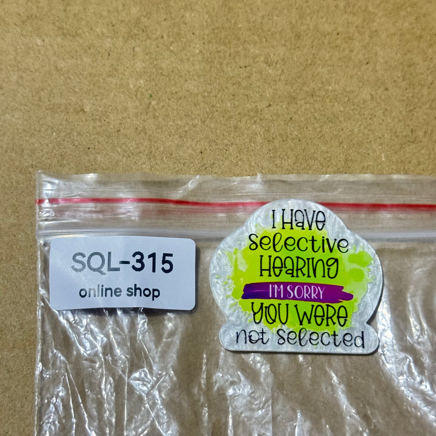 Sayings Theme Acrylics for Badge Reels/Keychains/Pop Sockets ect.